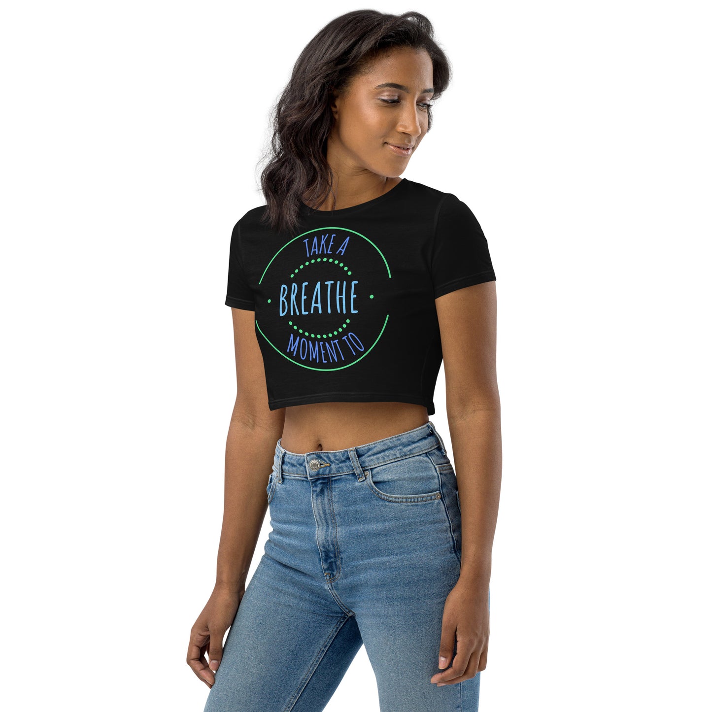 Take a Moment To Breathe Crop Top