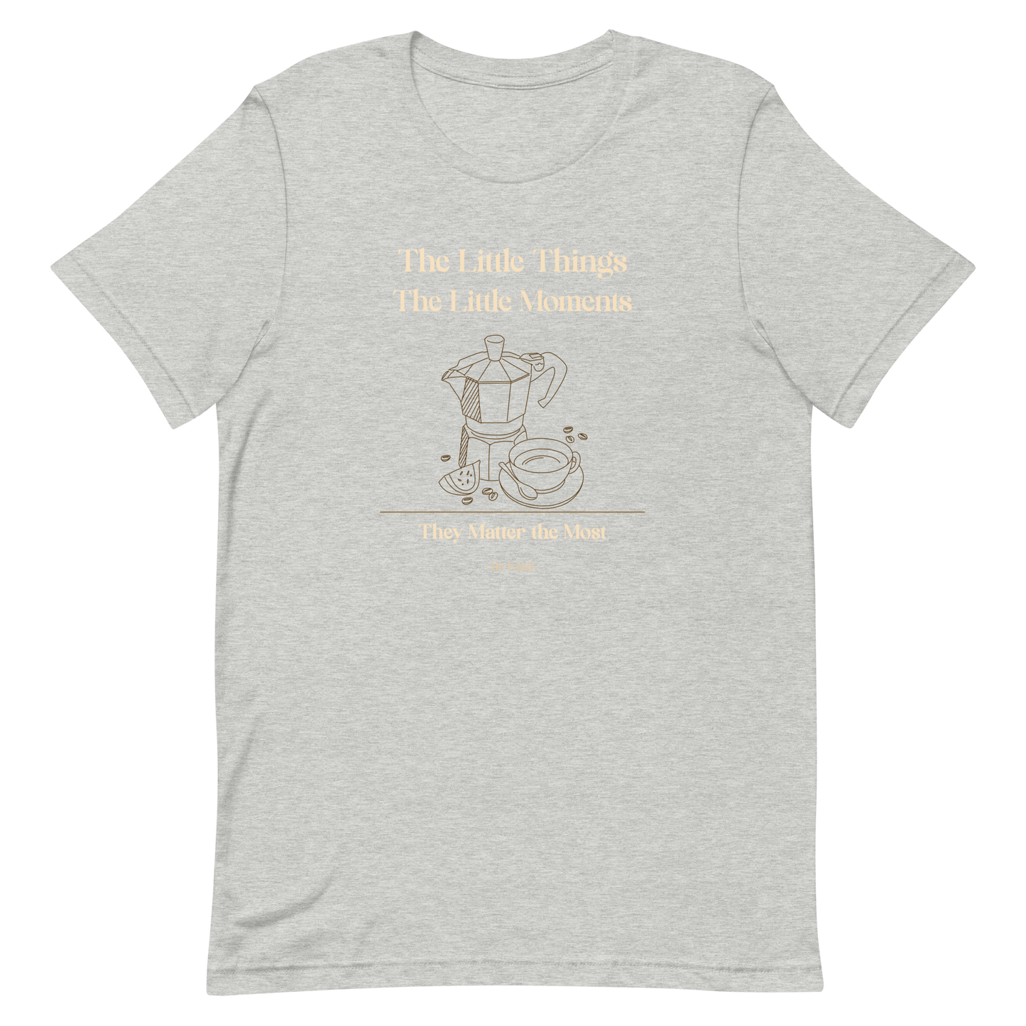 Little Things Little Moments T-Shirt