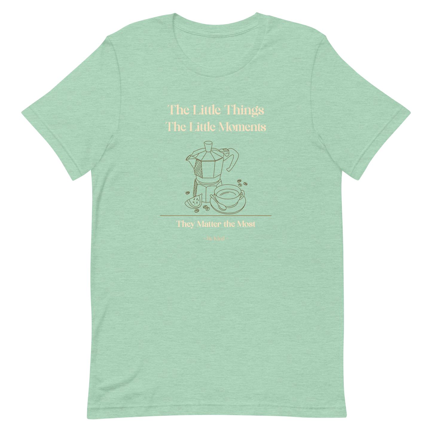 Little Things Little Moments T-Shirt